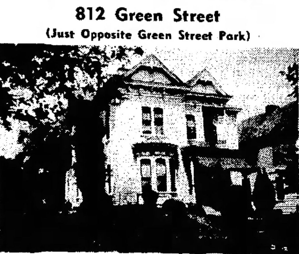 812 Green Street: Gone But Not Forgotten